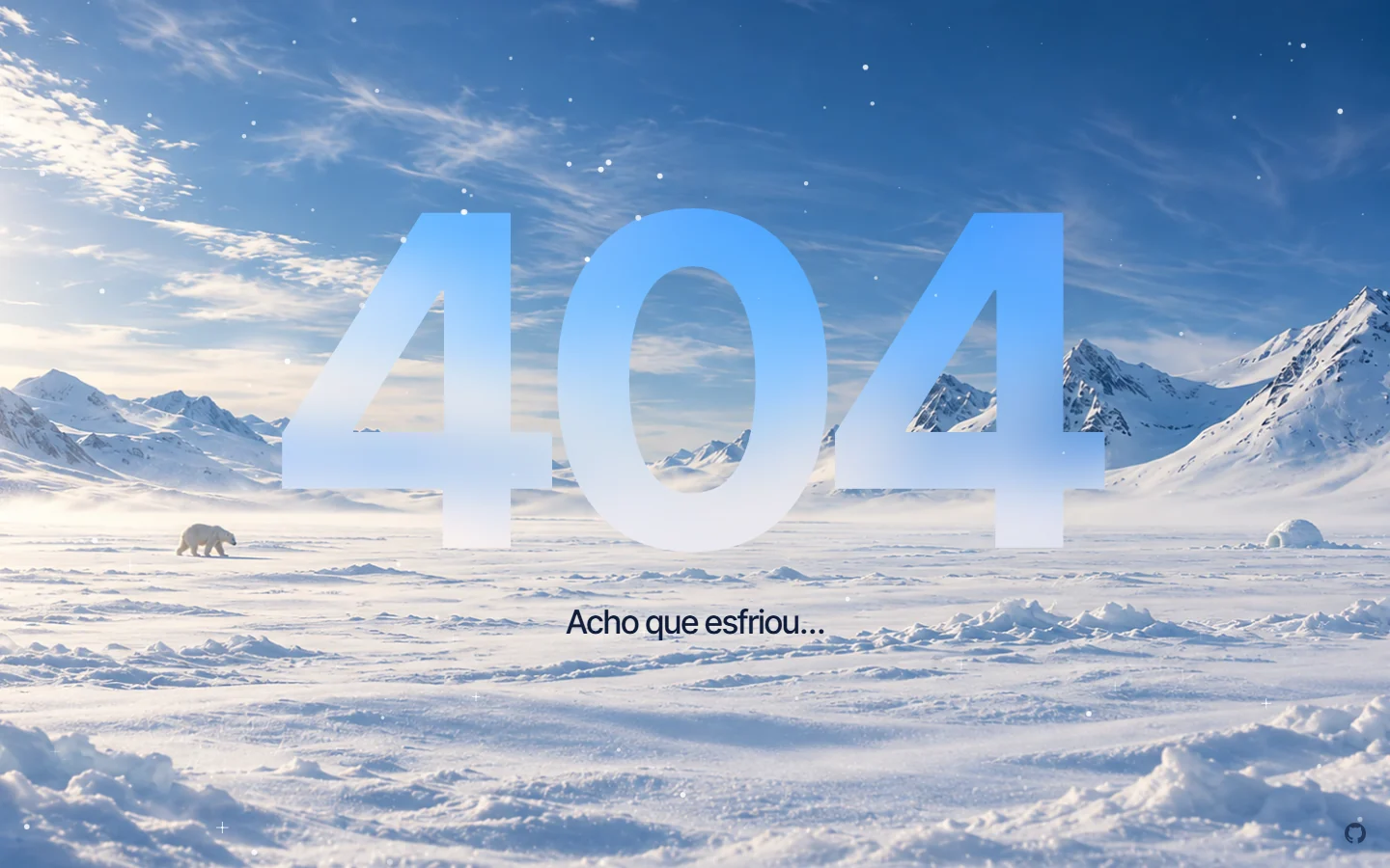 Página 404 de dia: paisagem ártica com o número 404 em vidro fosco no centro.